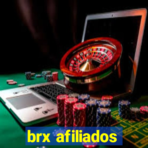 brx afiliados